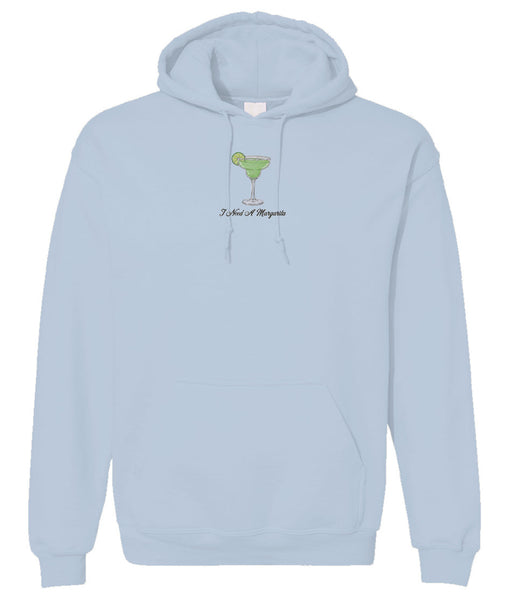 Hooks I Need A Margarita Hoodie